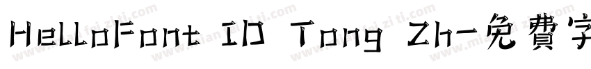 HelloFont ID Tong Zh字体转换